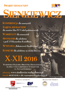 Plakat jednego z licznych projektów edukacyjnych realizowanych przez bibliotekę, „Sienkiewicz 2016”
